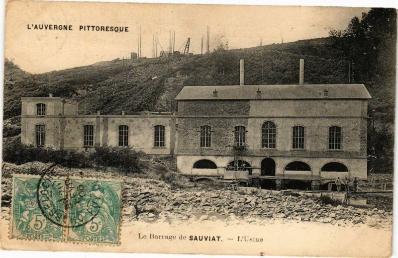 Carte postale ancienne Auvergne - Le Barrage de Sauviat à Sauviat