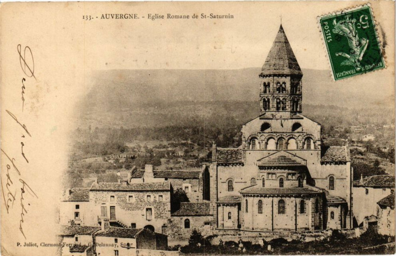 Carte postale ancienne Auvergne - Eglise Romane de Saint-Saturnin à Saint-Saturnin