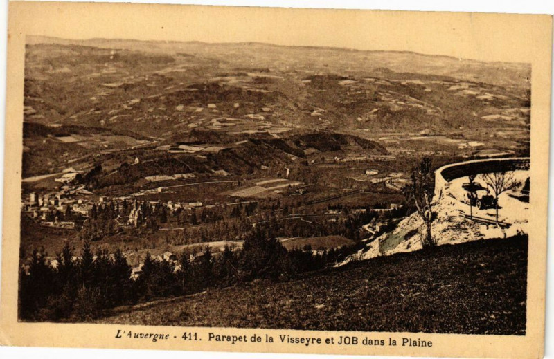 Carte postale ancienne L'Auvergne-Parapet de la Visseyre et Job dans la Plaine à Job