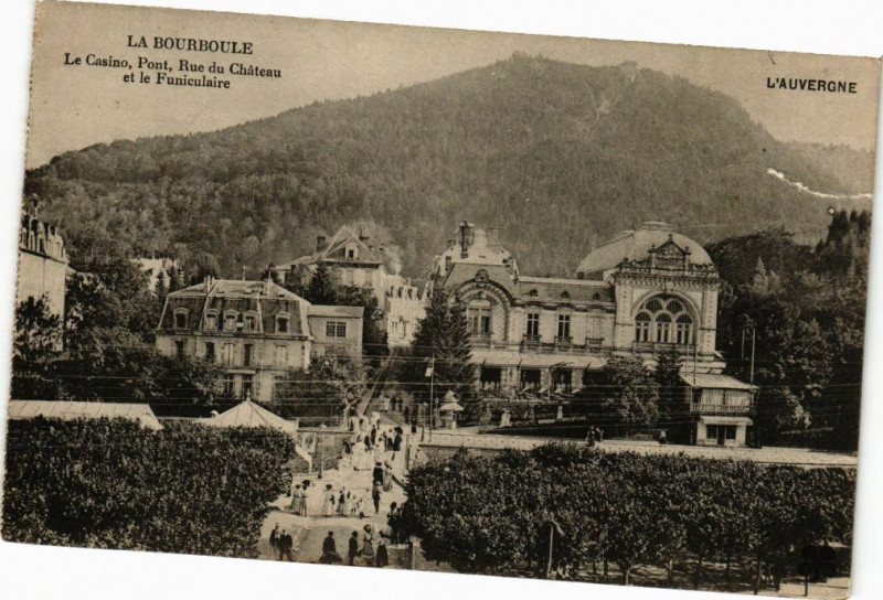 Carte postale ancienne L'Auvergne-La Bourboule-Le Casino Pont Rue du Chateau à La Bourboule