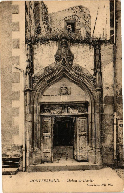 Carte postale ancienne Montferrand - Maison de Lucrece