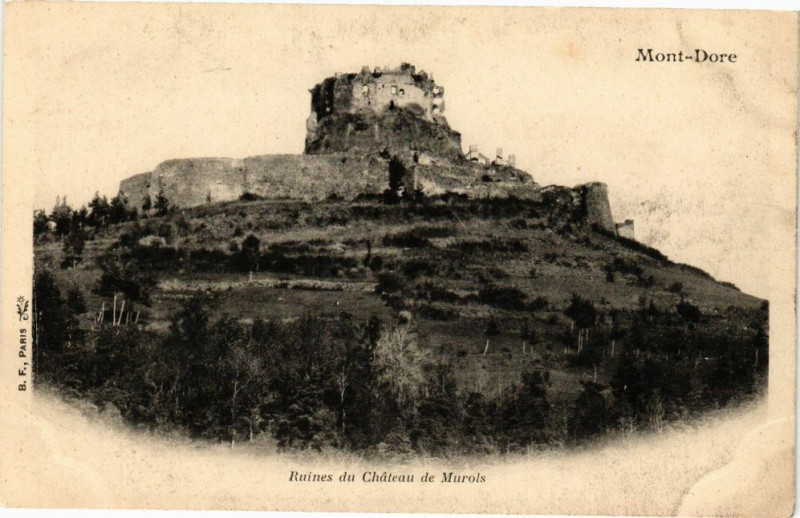 Carte postale ancienne Mont-Dore - Ruines du Chateau de Murols à Mont-Dore
