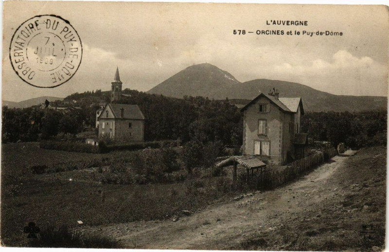 Carte postale ancienne L'Auvergne - Orcines et le Puy-de-Dome à Orcines