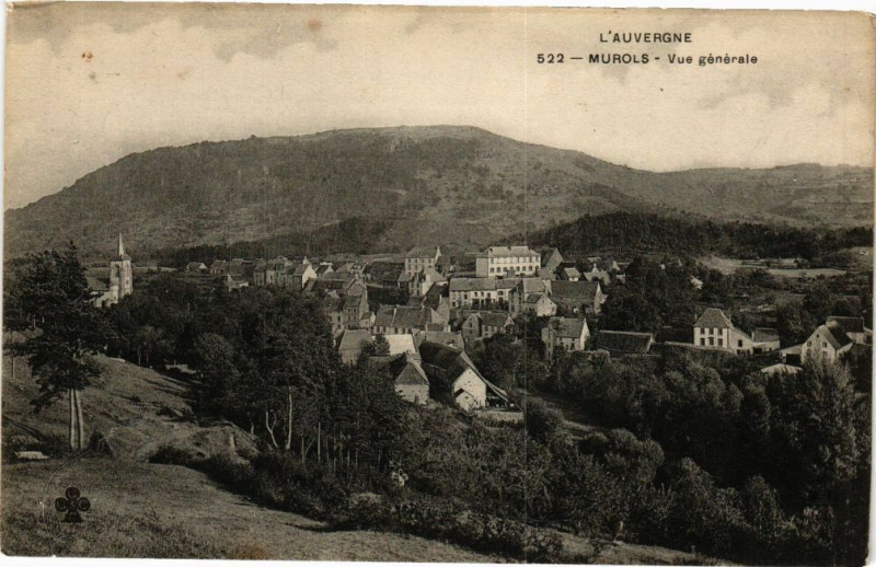 Carte postale ancienne L'Auvergne - Murols - Vue générale à Murol