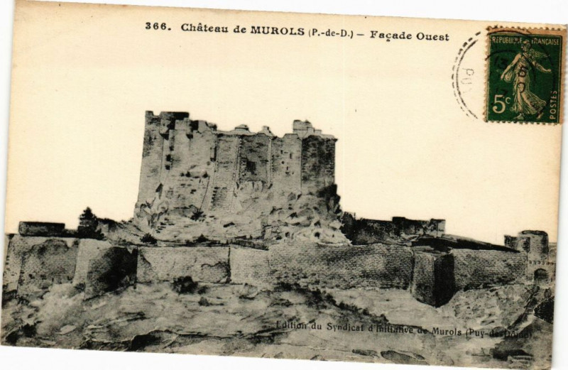 Carte postale ancienne Chateau de Murols (P.-de-D.) - Facade Ouest à Murol
