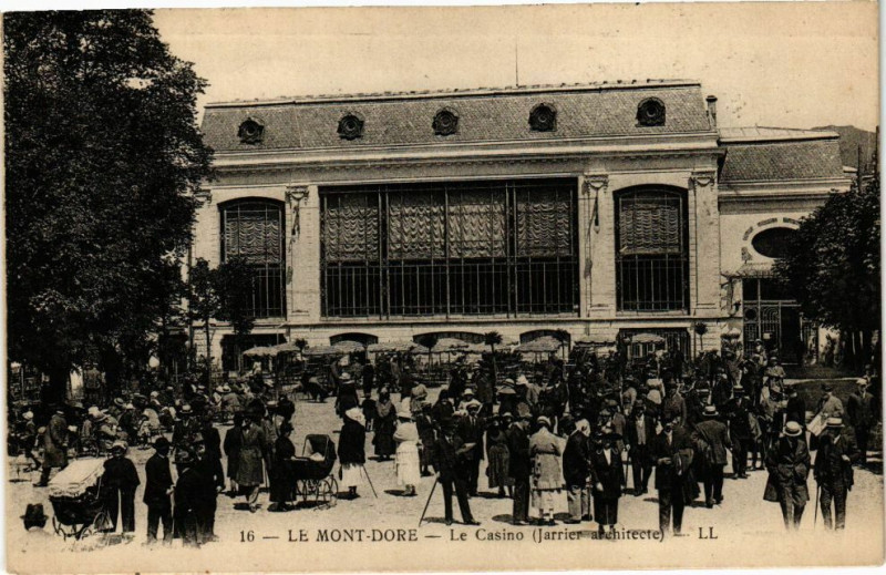 Carte postale ancienne Le Mont-Dore - Le Casino (Jarrier architecte) à Mont-Dore