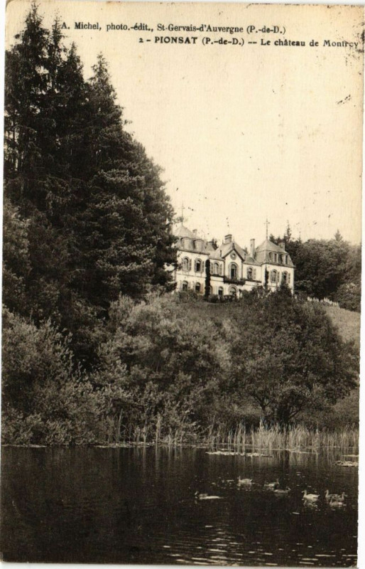 Carte postale ancienne Le château de Montroy à Pionsat