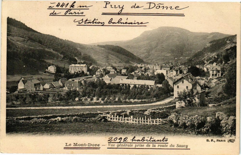 Carte postale ancienne Le Mont-Dore - Vue générale prise de la route du Sancy à Mont-Dore