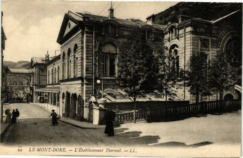 Carte postale ancienne Le Mont-Dore - L'Etabl. THERMal à Mont-Dore