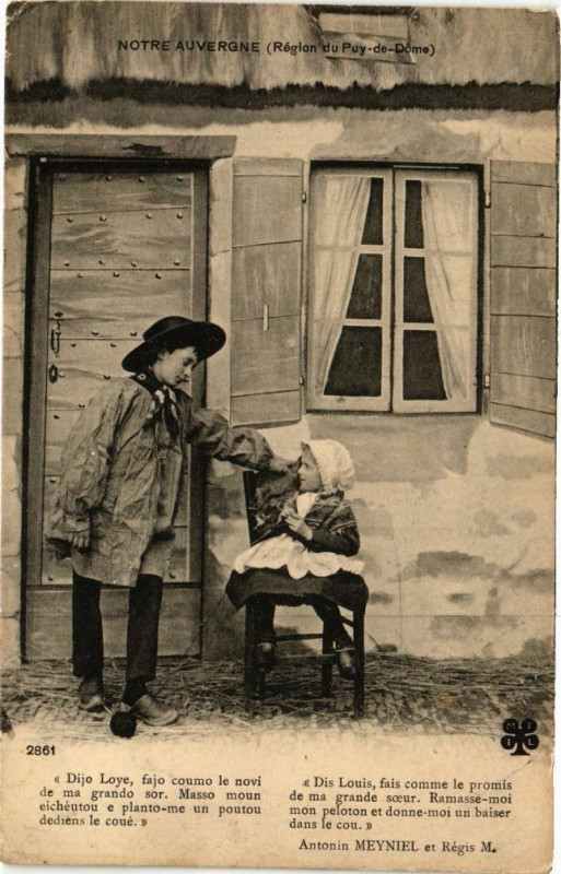 Carte postale ancienne Notre Auvergen (Region du Puy-de-Dome) - 'Dijo Loys fajo coumo le..