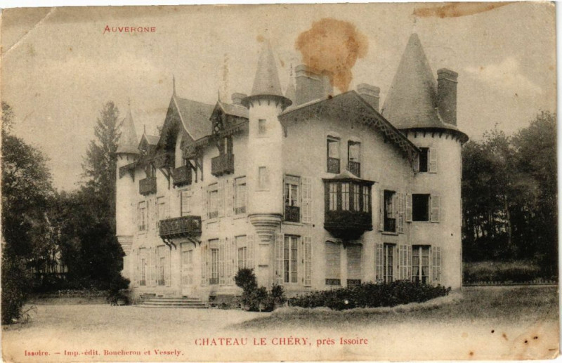 Carte postale ancienne Auvergne - Chateau le Chery pres Issoire à Issoire