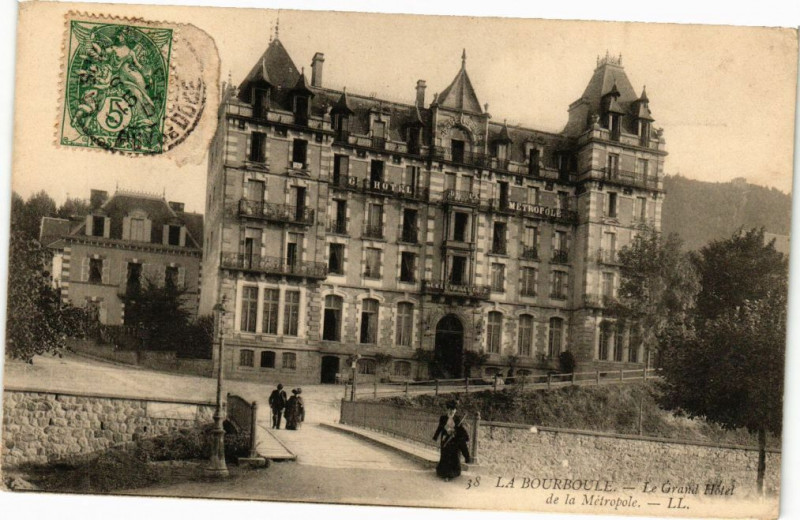 Carte postale ancienne La Bourboule - Le Grand Hotel de la Metropole à La Bourboule