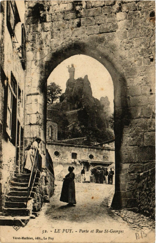 Carte postale ancienne Le Puy-en-Velay - Porte et Rue St-Georges au Puy-en-Velay