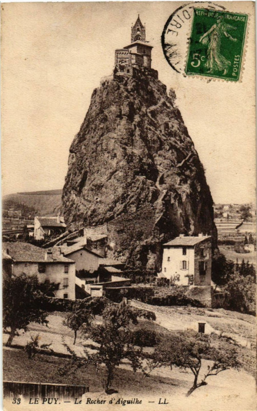 Carte postale ancienne Le Puy - Le Rocher d'Aiguilhe à Aiguilhe