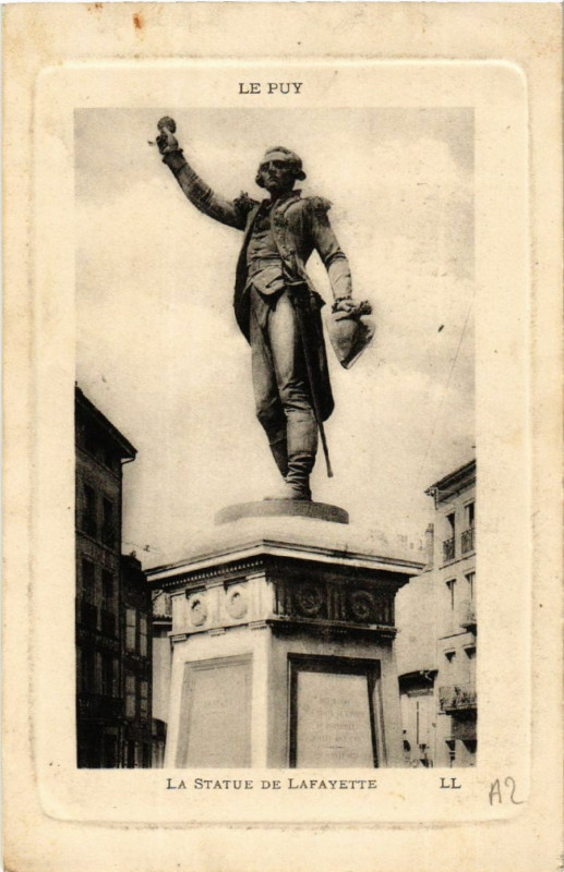 Carte postale ancienne Le Puy - La Statue de Lafayette