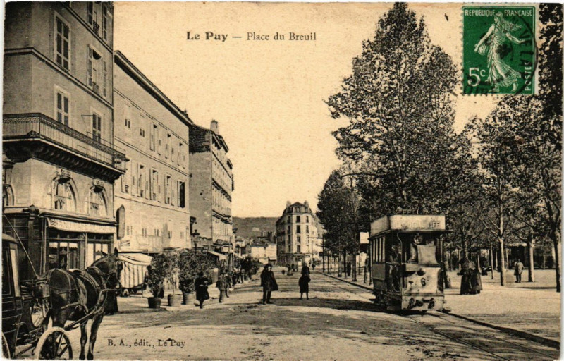 Carte postale ancienne Le Puy - Place du Breuil