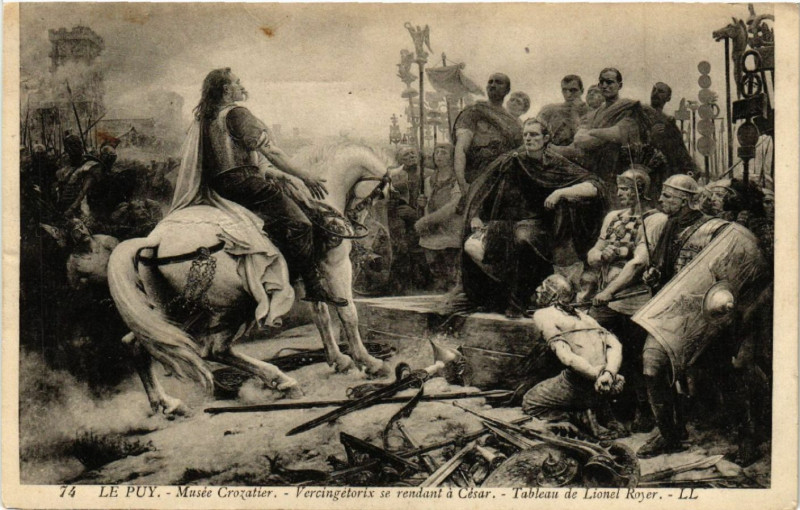 Carte postale ancienne Le Puy - Musee Crozatier -Vercingetorix se rendant a Cesar -Tableau