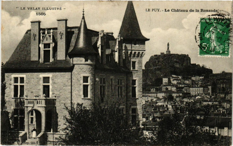 Carte postale ancienne Le Velay Illustre - Le Puy - Le Chateau de la Ronzade