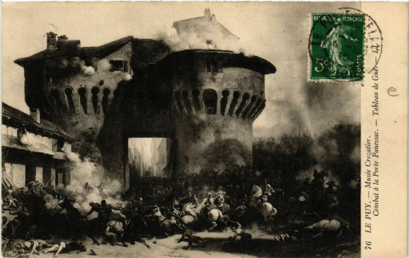 Carte postale ancienne Le Puy - Musee Crozatier -Combat a la Porte Panessac-Table de Gue