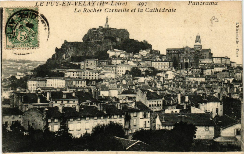 Carte postale ancienne Le Puy-en-Velay (Hte-Loire) -Le Rocher-Corneille et la Cathedrale au Puy-en-Velay