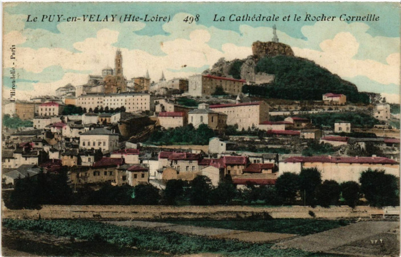 Carte postale ancienne Le Puy-en-Velay (Hte-Loire) - La Cathedrale et le Rocher Corneille au Puy-en-Velay