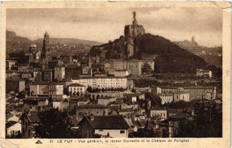 Carte postale ancienne Le Puy -Vue generale,le rocher Corneille et le Chateau de Polignac à Polignac