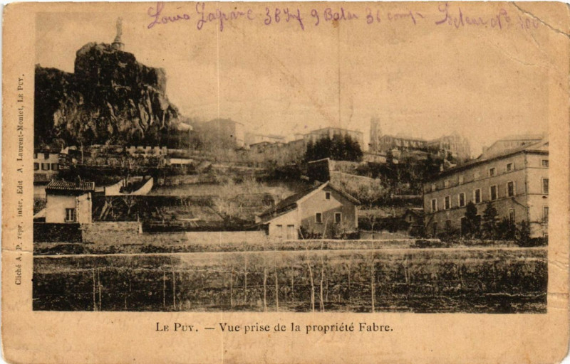 Carte postale ancienne Le Puy - Vue prise de la propriete Fabre