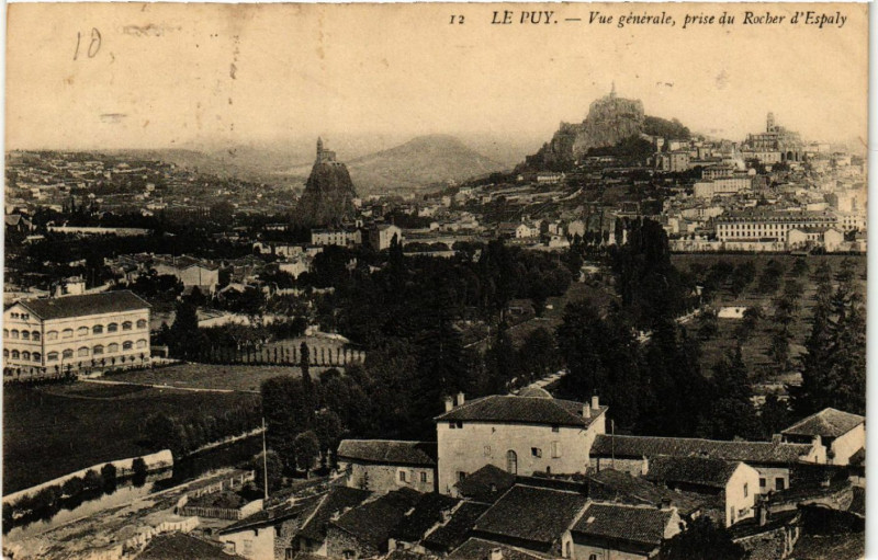 Carte postale ancienne Le Puy - Vue generale, prise du Rocher d'Espaly