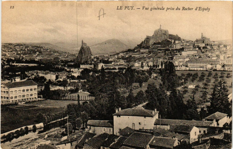 Carte postale ancienne Le Puy - Vue generale prise du Rocher d'Espaly