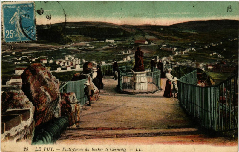 Carte postale ancienne Le Puy - Plate-forme du Rocher de Corneille