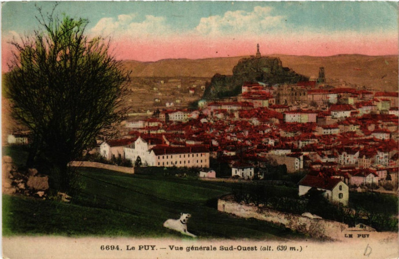 Carte postale ancienne Le Puy - Vue generale Sud-Ouest (alt 630 m)