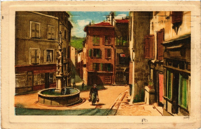 Carte postale ancienne La Douce France -Le Puy - Rue des Tables et joile fontaine du Xv s