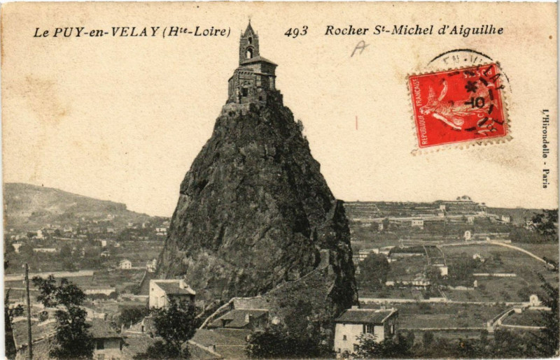 Carte postale ancienne Le Puy-en-Velay (Hte-Loire) - Rocher Saint-Michel d'Aiguilhe à Aiguilhe