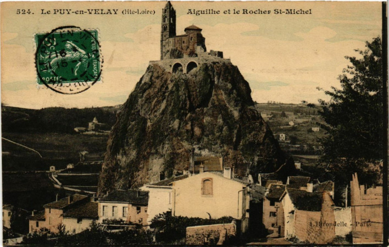 Carte postale ancienne Aiguilhe et le Rocher Saint-Michel à Aiguilhe