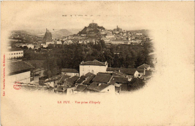 Carte postale ancienne Le Puy - Vue prise d'Espaly