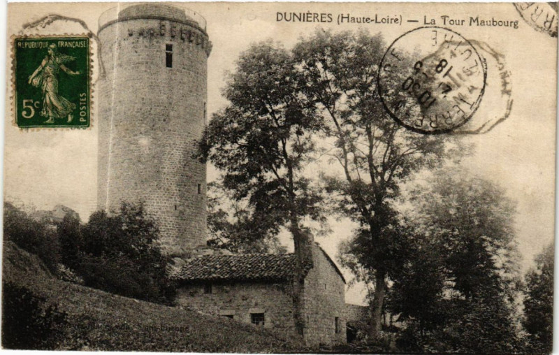Carte postale ancienne Dunieres (Haute-Loire) - La Tour Maubourg à Dunières