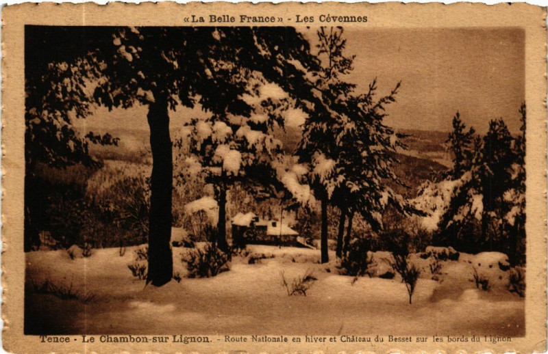 Carte postale ancienne -Tence Le Chambon-sur-Lignon Route Nationale en hiver et Chateau à Tence