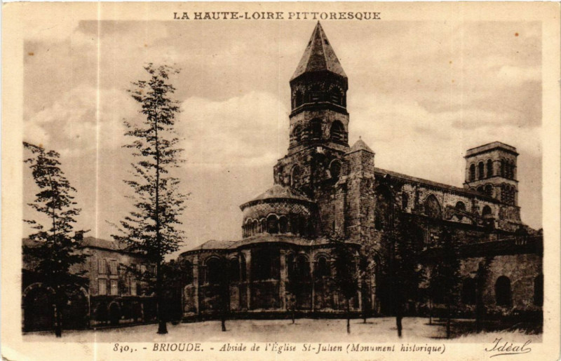 Carte postale ancienne Brioude - Abside de l'Eglise St-Julien (Monument historique) à Brioude