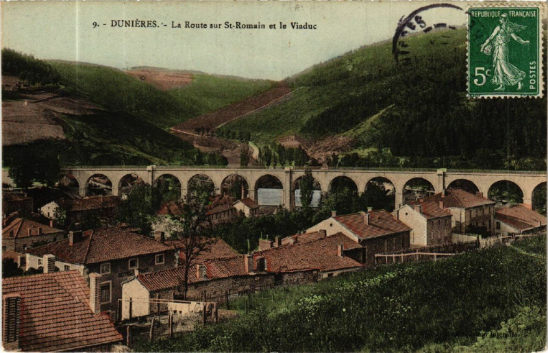 Carte postale ancienne Dunieres - La Route sur St-Romain et le Viaduc à Dunières