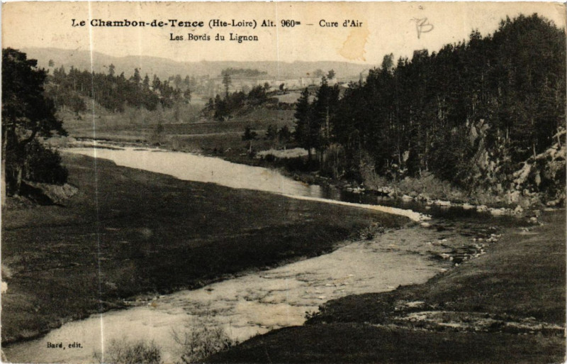 Carte postale ancienne Le Chambon-de-Tence (Hte-Loire) alt 960 m-Les Bords de Lignon Cure à Tence