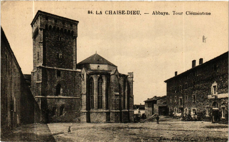 Carte postale ancienne La Chaise-Dieu - Abbaye. Tour Clementine à La Chaise-Dieu