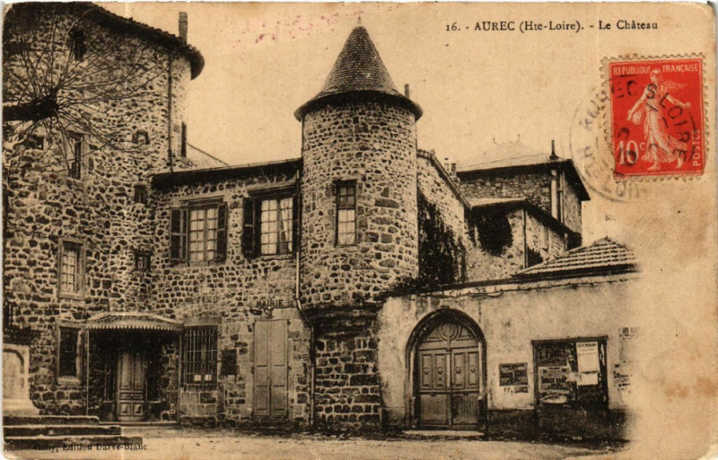 Carte postale ancienne Aurec (Hte-Loire) - Le Chateau