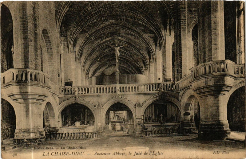 Carte postale ancienne La Chaise-Dieu - Ancienne Abbaye le Jube de l'Eglise à La Chaise-Dieu