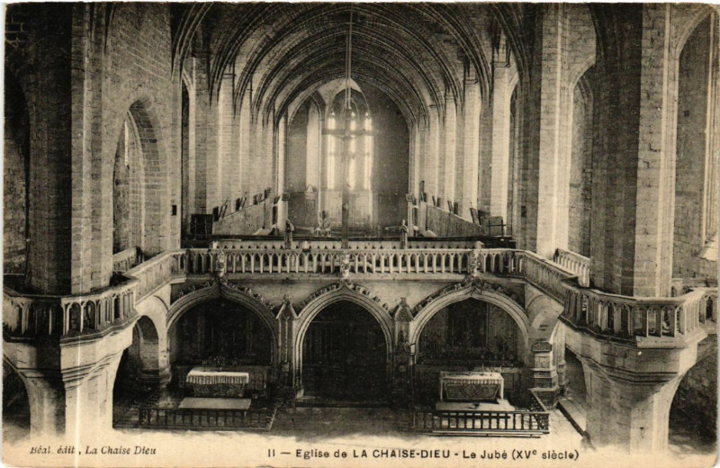 Carte postale ancienne Eglise de La Chaise-Dieu - La Jube (Xv siecle) à La Chaise-Dieu