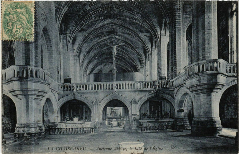Carte postale ancienne La Chaise-Dieu - Ancienne Abbaye le Jube de l'Eglise à La Chaise-Dieu