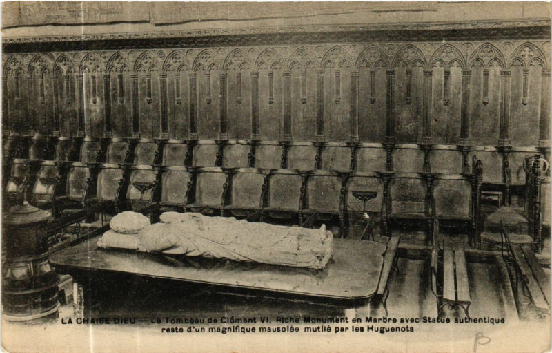 Carte postale ancienne La Chaise-Dieu - Le Tombeau de Ciemant Vi Riche Monument en Marbre à La Chaise-Dieu