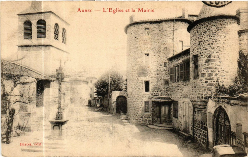 Carte postale ancienne Aurec - L'Eglise et la Mairie