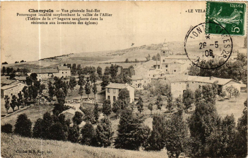 Carte postale ancienne Champela - Vue generale Sud-Est -Pittoresque localite surplombant