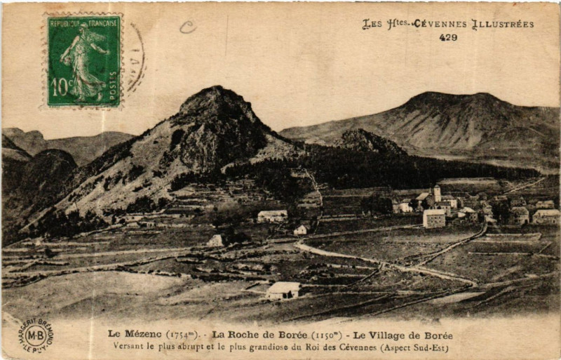 Carte postale ancienne Le Mezenc (1754 m) - La Roche de Boree (1150 m)-Le Village de Boree