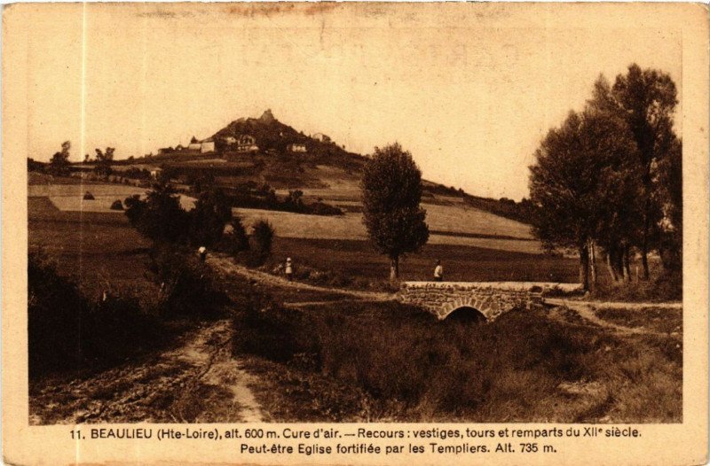 Carte postale ancienne Beaulieu (Hte-Loire) alt 600 m Cure d'air - Recours:vestiges,tours à Beaulieu